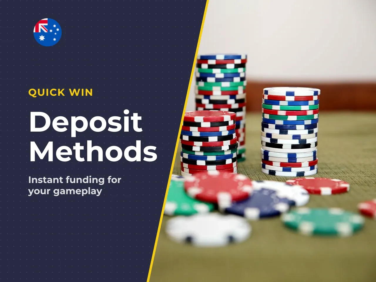 Deposit Methods and Deposit Limits. QuickWin